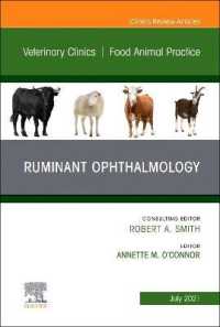 Ruminant Ophthalmology, an Issue of Veterinary Clinics of North America: Food Animal Practice (The Clinics: Veterinary Medicine)