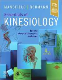 ＰＴ助手のための運動学・解剖学エッセンシャル（第４版）<br>Essentials of Kinesiology for the Physical Therapist Assistant （4TH）