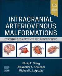 Intracranial Arteriovenous Malformations : Essentials for Patients and Practitioners