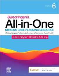 看護計画資料集（第６版）<br>Swearingen's All-in-One Nursing Care Planning Resource : Medical-Surgical, Pediatric, Maternity, and Psychiatric-Mental Health （6TH）