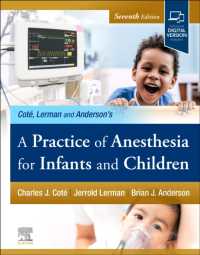 A Practice of Anesthesia for Infants and Children （7TH）
