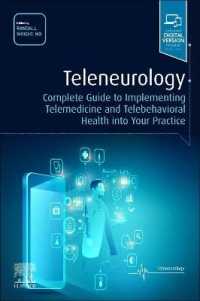 Teleneurology : Complete Guide to Implementing Telemedicine and Telebehavioral Health into Your Practice