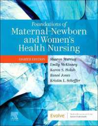 母子看護と婦人看護の基礎（第８版）<br>Foundations of Maternal-Newborn and Women's Health Nursing （8TH）