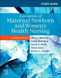 Study Guide for Foundations of Maternal-Newborn and Women's Health Nursing （8TH）
