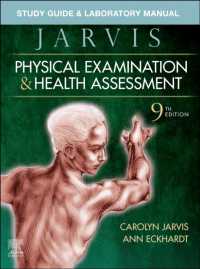 Study Guide & Laboratory Manual for Physical Examination & Health Assessment （9TH）