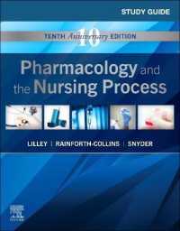 Study Guide for Pharmacology and the Nursing Process （10TH）