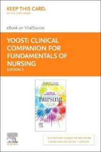 Clinical Companion for Fundamentals of Nursing Elsevier Ebook on Vitalsource Retail Access Card : Active Learning for Collaborative Practice （3 PSC）