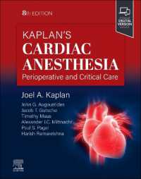 カプラン心臓麻酔（第８版）<br>Kaplan's Cardiac Anesthesia : Perioperative and Critical Care Management （8TH）