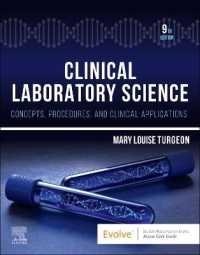 Clinical Laboratory Science : Concepts, Procedures, and Clinical Applications （9TH）