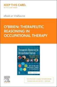 Therapeutic Reasoning in Occupational Therapy - Elsevier E-Book on Vitalsource (Retail Access Card) : How to Develop Critical Thinking for Practice