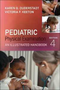 小児身体検査：図解ハンドブック（第４版）<br>Pediatric Physical Examination : An Illustrated Handbook （4TH Spiral）