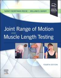 関節可動域・筋長検査法（第４版）<br>Joint Range of Motion and Muscle Length Testing （4TH）