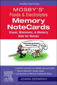 Mosby's® Fluids & Electrolytes Memory NoteCards : Visual, Mnemonic, and Memory AIDS for Nurses （3RD Spiral）