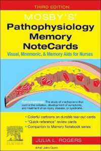 Mosby's® Pathophysiology Memory NoteCards : Visual, Mnemonic, and Memory AIDS for Nurses （3RD Spiral）