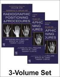 メリル放射線診断ポジショニング・手順アトラス（第１５版・全３巻）<br>Merrill's Atlas of Radiographic Positioning and Procedures - 3-Volume Set （15TH）