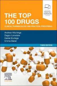 The Top 100 Drugs : Clinical Pharmacology and Practical Prescribing （3RD）