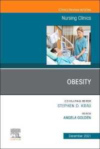 Obesity, an Issue of Nursing Clinics (The Clinics: Nursing)