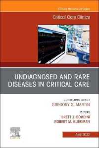 Undiagnosed and Rare Diseases in Critical Care, an Issue of Critical Care Clinics (The Clinics: Internal Medicine)