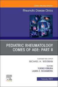 Pediatric Rheumatology Comes of Age: Part II, an Issue of Rheumatic Disease Clinics of North America (The Clinics: Internal Medicine)