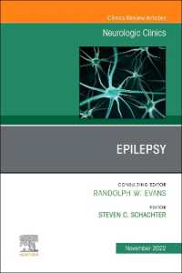 Epilepsy, an Issue of Neurologic Clinics (The Clinics: Internal Medicine)