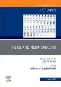 Head and Neck Cancers, an Issue of PET Clinics (The Clinics: Internal Medicine)