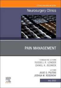 Pain Management, an Issue of Neurosurgery Clinics of North America (The Clinics: Internal Medicine)