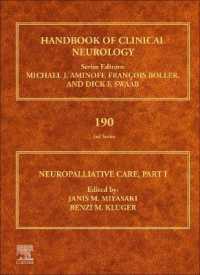 臨床神経学ハンドブック　第190巻：神経緩和ケア　第１部<br>Neuropalliative Care : PART I (Handbook of Clinical Neurology)