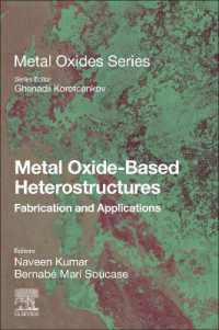 Metal Oxide-Based Heterostructures : Fabrication and Applications (Metal Oxides)