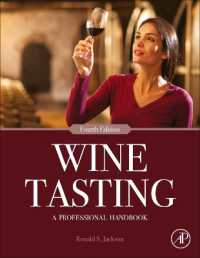 ワイン・テイスティング：プロのためのハンドブック（第４版）<br>Wine Tasting : A Professional Handbook （4TH）