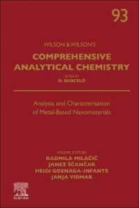 Analysis and Characterisation of Metal-Based Nanomaterials (Comprehensive Analytical Chemistry)