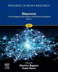 Glaucoma: a Neurodegenerative Disease of the Retina and Beyond Part B (Progress in Brain Research)