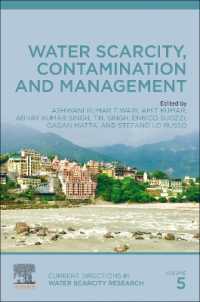 Water Scarcity, Contamination and Management (Current Directions in Water Scarcity Research)