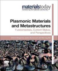 Plasmonic Materials and Metastructures : Fundamentals, Current Status, and Perspectives (Materials Today)