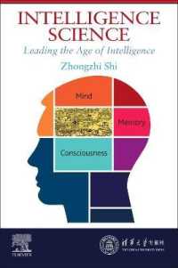 Intelligence Science : Leading the Age of Intelligence