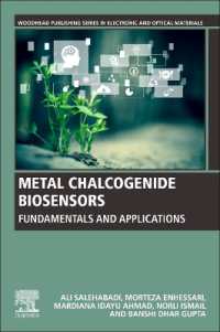 Metal Chalcogenide Biosensors : Fundamentals and Applications (Woodhead Publishing Series in Electronic and Optical Materials)