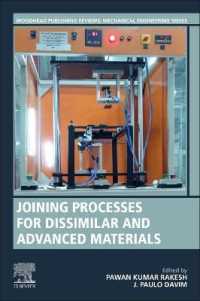 Joining Processes for Dissimilar and Advanced Materials (Woodhead Publishing Reviews: Mechanical Engineering Series)
