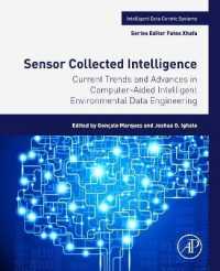 Current Trends and Advances in Computer-Aided Intelligent Environmental Data Engineering (Intelligent Data-centric Systems)