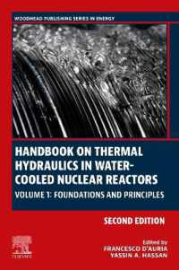 Handbook on Thermal Hydraulics in Water-Cooled Nuclear Reactors : Volume 1: Foundations and Principles (Woodhead Publishing Series in Energy) （2ND）
