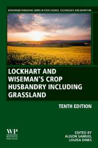 Lockhart and Wiseman's Crop Husbandry Including Grassland (Woodhead Publishing Series in Food Science, Technology and Nutrition) （10TH）