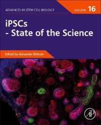 iPSCs - State of the Science (Advances in Stem Cell Biology)