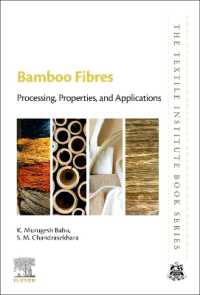 Bamboo Fibres : Processing, Properties and Applications (The Textile Institute Book Series)
