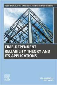 Time-Dependent Reliability Theory and Its Applications (Woodhead Publishing Series in Civil and Structural Engineering)