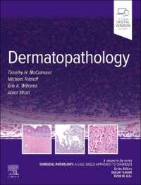 皮膚病理学<br>Dermatopathology : Surgical Pathology: A Case-Based Approach to Diagnosis (Surgical Pathology: A Case Based Approach to Diagnosis)