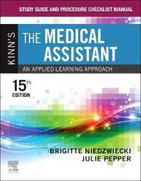 Study Guide and Procedure Checklist Manual for Kinn's the Medical Assistant : An Applied Learning Approach （15TH）
