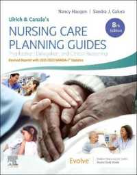 Ulrich and Canale's Nursing Care Planning Guides, 8th Edition Revised Reprint with 2021-2023 NANDA-I® Updates （8TH）