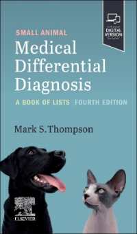Small Animal Medical Differential Diagnosis : A Book of Lists （4TH）