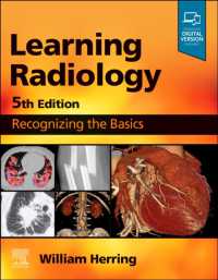 放射線学を学ぶ（第５版）<br>Learning Radiology : Recognizing the Basics （5TH）