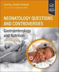 Neonatology Questions and Controversies: Gastroenterology and Nutrition (Neonatology: Questions & Controversies) （4TH）