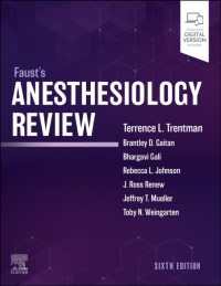 ファウスト麻酔学レビュー（第６版）<br>Faust's Anesthesiology Review （6TH）