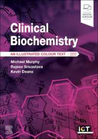 臨床生化学カラーテキスト（第７版）<br>Clinical Biochemistry : An Illustrated Colour Text (Illustrated Colour Text) （7TH）